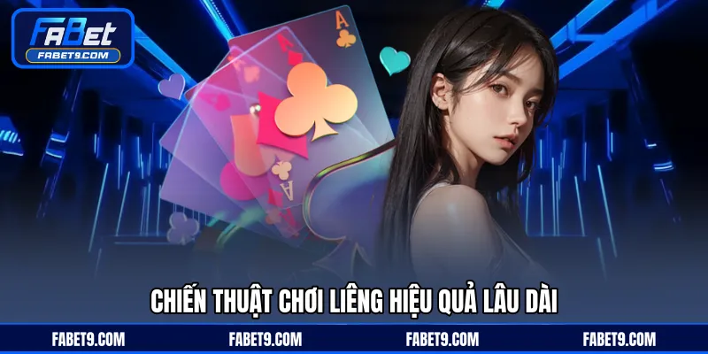 Liêng - Trò Chơi Bài Dân Gian Kết Hợp Chiến Thuật Cá Cược - Kivex