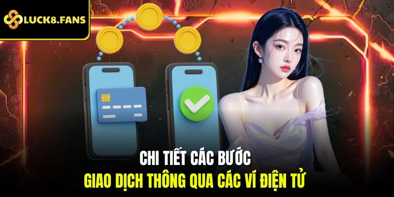 Hướng Dẫn Cách Nạp Tiền Luck8 Cho Người Mới Chỉ 2 Phút - Kivex