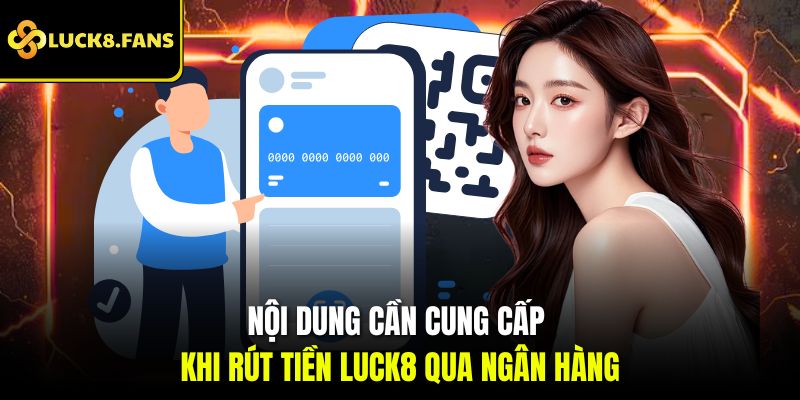 Hướng Dẫn Rút Tiền LUCK8 Chuẩn Chỉ Từ A-Z Cho Người Mới - Kivex