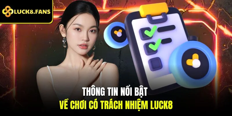 Chơi Có Trách Nhiệm Luck8 Chìa Khóa Vàng Khi Giải Trí - Kivex