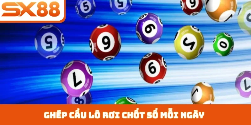 Dàn Đề Bất Tử - Chiến Thuật Tối Ưu Lợi Nhuận Tại SX88 - Kivex
