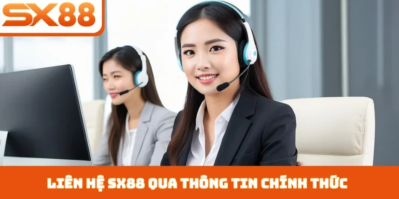 Liên hệ SX88 - Nhận hỗ trợ dễ dàng, nhanh, tận tình - Kivex
