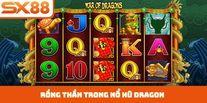 Nổ Hũ Dragon SX88 - Sức Hút Từ Rồng Thần Phương Đông - Kivex