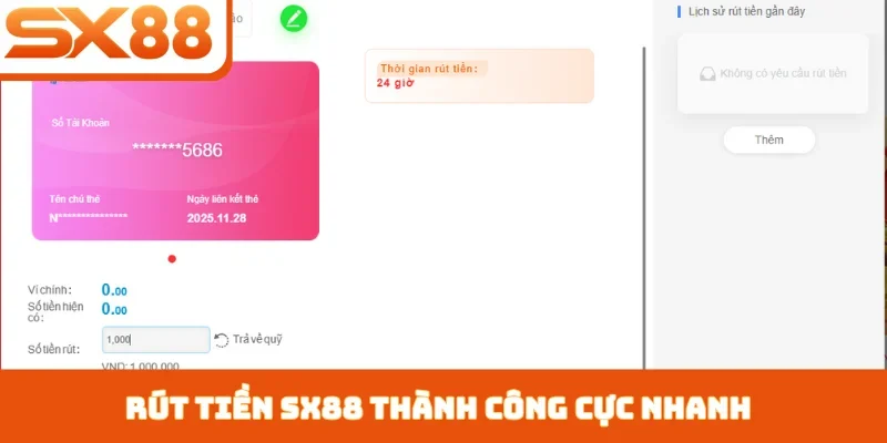 Rút tiền SX88 - Giao dịch siêu tốc, an toàn tuyệt đối - Kivex