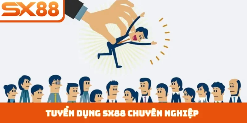 Tuyển dụng SX88 - Tìm kiếm nhân tài với đãi ngộ hấp dẫn - Kivex