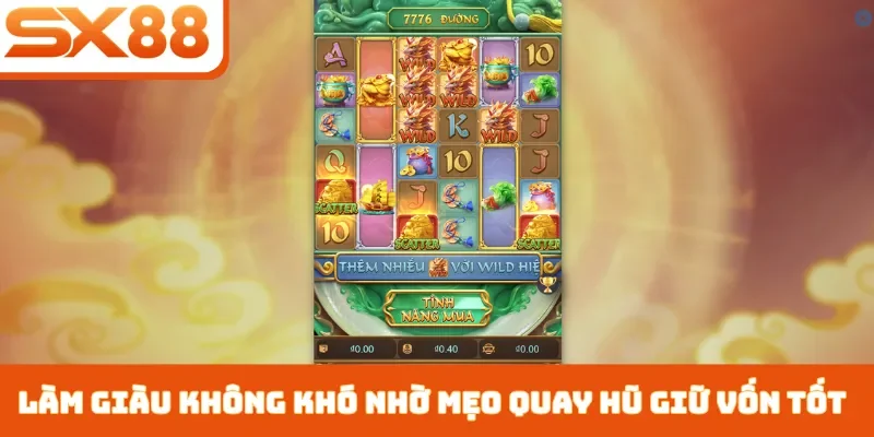 Mẹo Quay Hũ Giữ Vốn Tốt - Top 3 Bí Quyết Chơi Không Lỗ Vốn - Kivex
