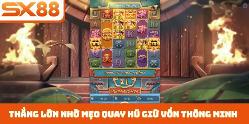 Mẹo Quay Hũ Giữ Vốn Tốt - Top 3 Bí Quyết Chơi Không Lỗ Vốn - Kivex