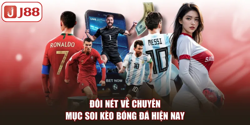 Soi Kèo - J88 Phân Tích Trận Đấu Bóng Đá Cực Chuẩn Xác - Kivex