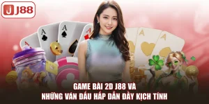 Game Bài J88 - Sân Chơi Đấu Trí Đầy Kịch Tính Và Căng Thẳng - Kivex
