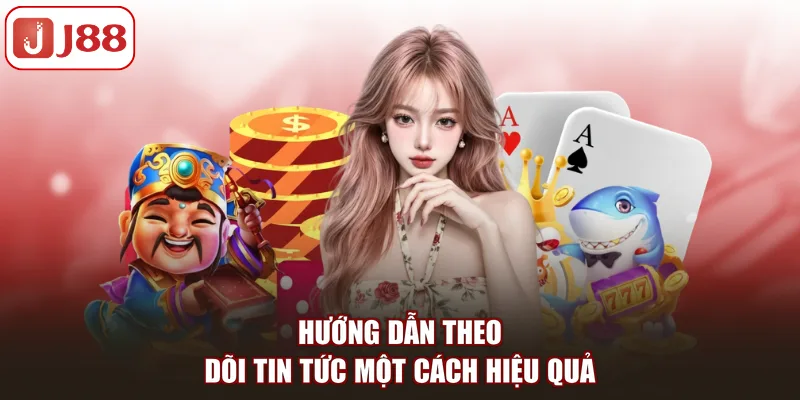 Tin Tức J88 - Chuyên Mục Cập Nhật Dữ Liệu Hữu Ích Nhất - Kivex